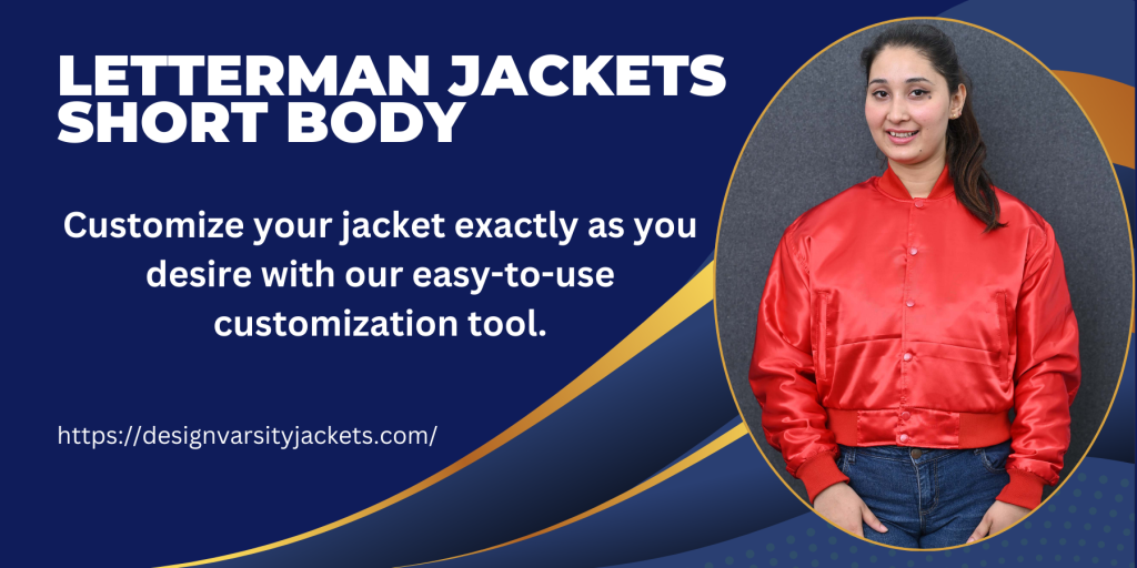 Letterman Jackets Short Body