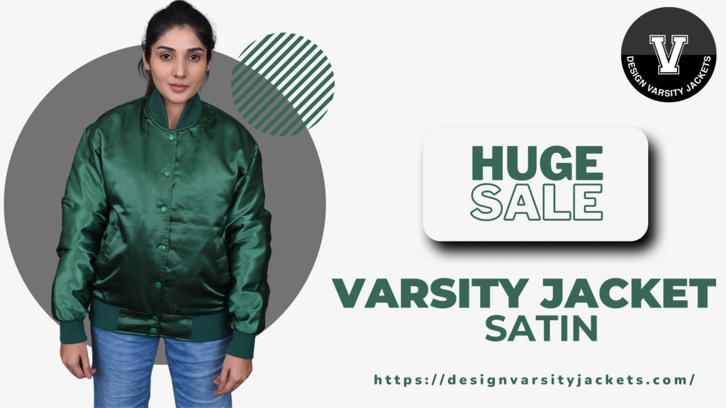 Custom Satin Varsity Jackets