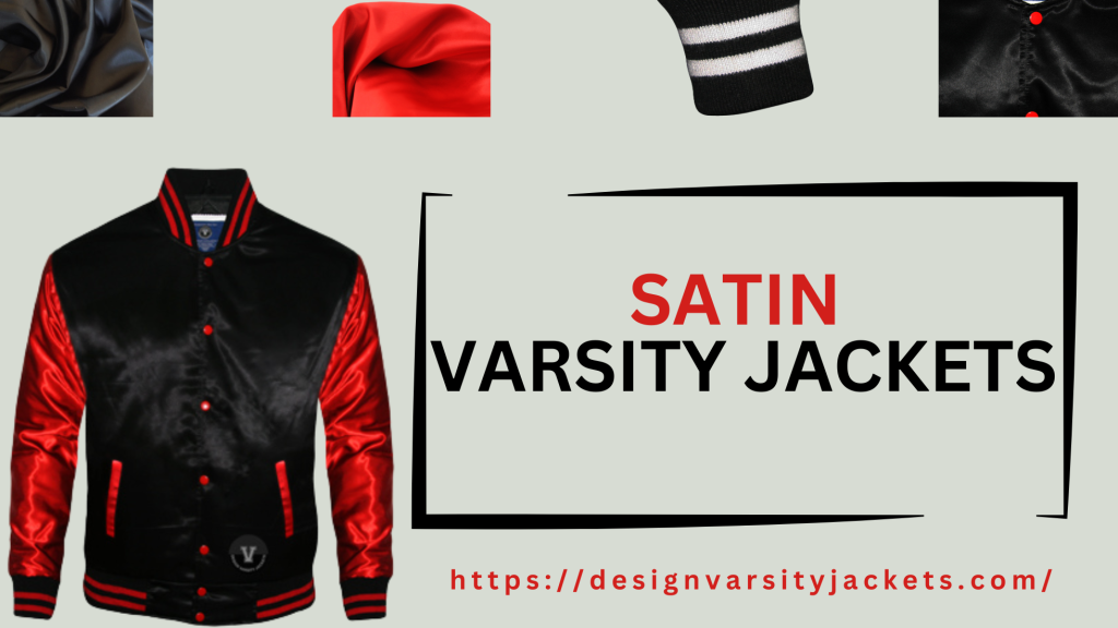 Satin Custom Varsity Jackets